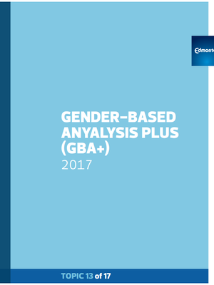 Cover image from the City of Edmonton's 2017 Gender-Based Analysis Plus (GBA Plus) document